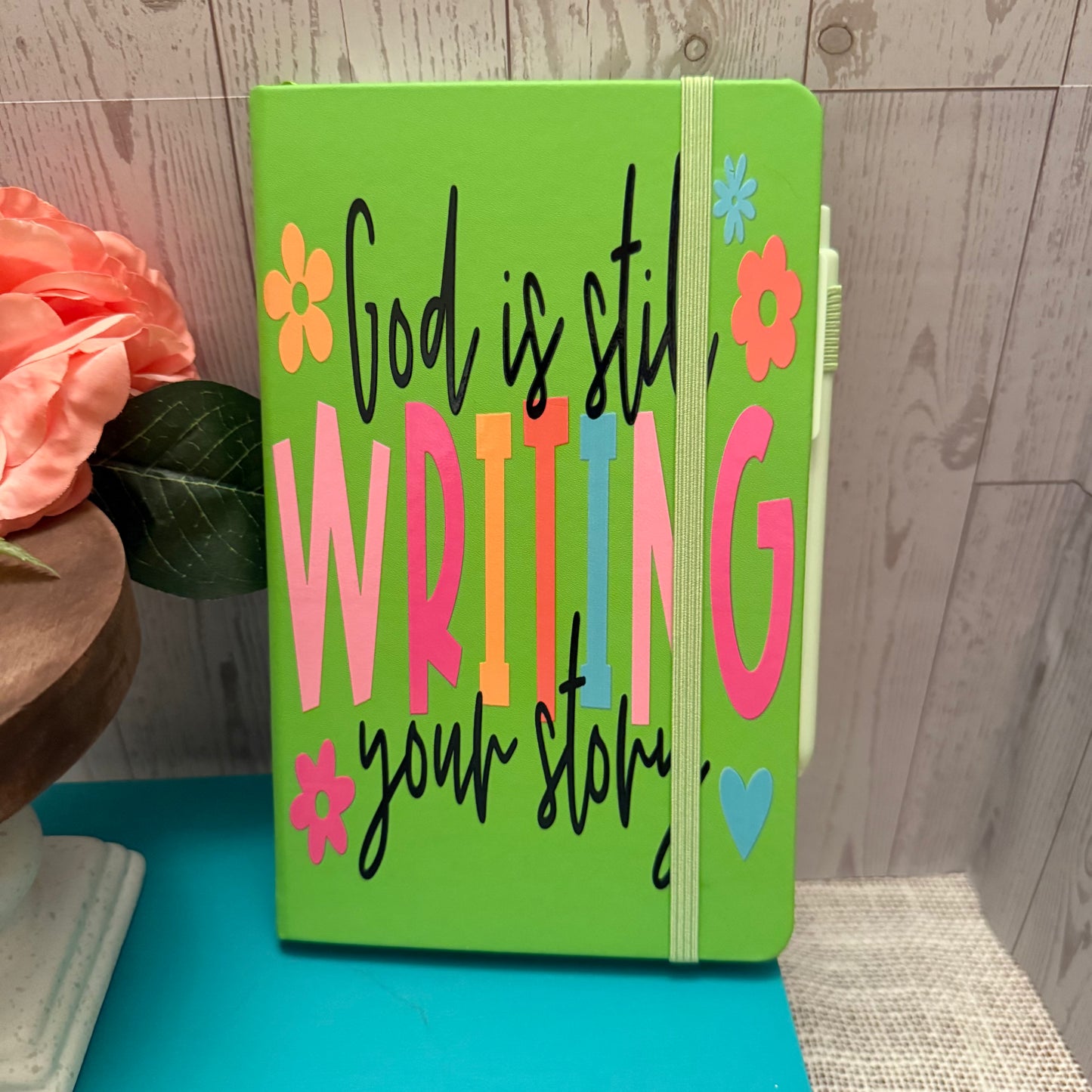 God is Still Writing Your Story Journal