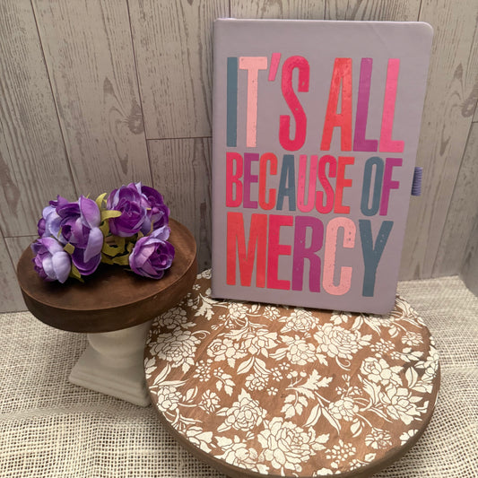 It's All Because of Mercy